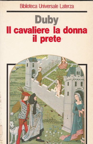 Il Cavaliere, la donna e il prete. Il matrimonio nella …