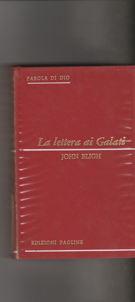 La lettera ai Galati.