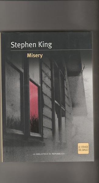 Misery. Collana le strade del giallo.