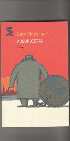 Absurdistan. Romanzo.