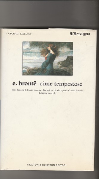 Cime tempestose. Collana i grandi dell'800.
