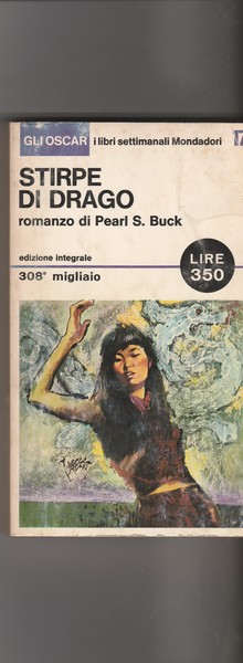Stirpe di drago. Romanzo.