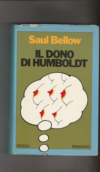 Il dono di Humboldt. Romanzo.