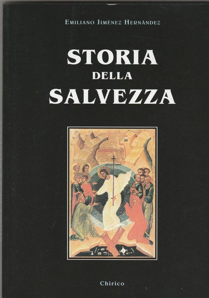 Storia della salvezza.