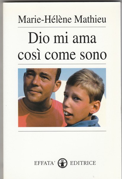 Dio mi ama così come sono. Collana "Res humanae".