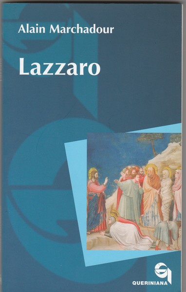 Lazzaro. Collana Itinerari Bibici.