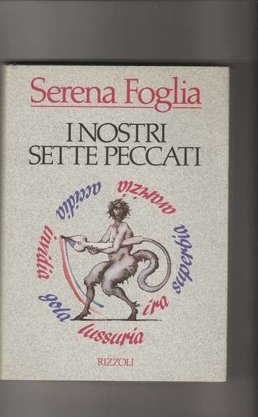 I nostri sette peccati. Romanzo.