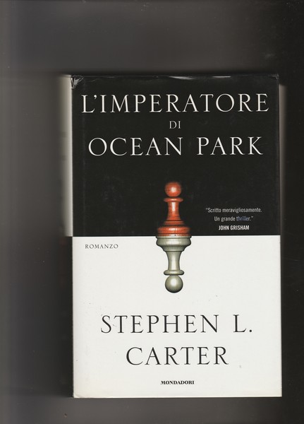 L' imperatore di Ocean Park. Romanzo-thriller.