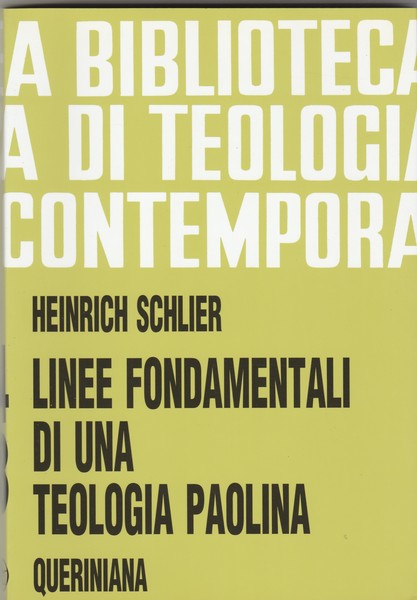Linee fondamentali di una teologia Paolina.