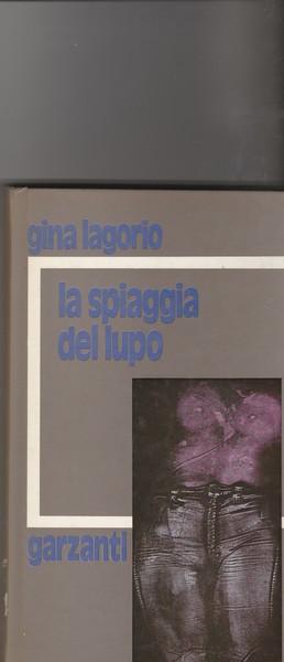 La spiaggia del lupo. Romanzo.