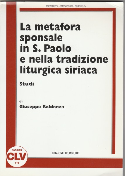La metafora sponsale in S. Paolo e nella tradizione liturgica …