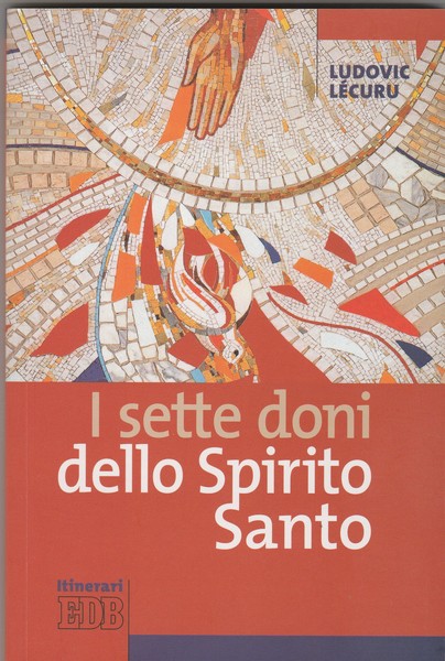 I sette doni dello Spirito Santo.