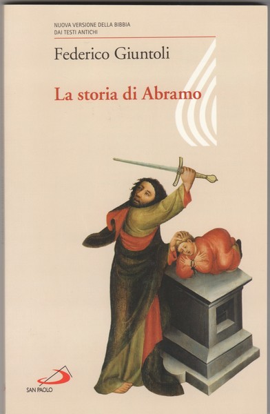 La storia di Abramo.