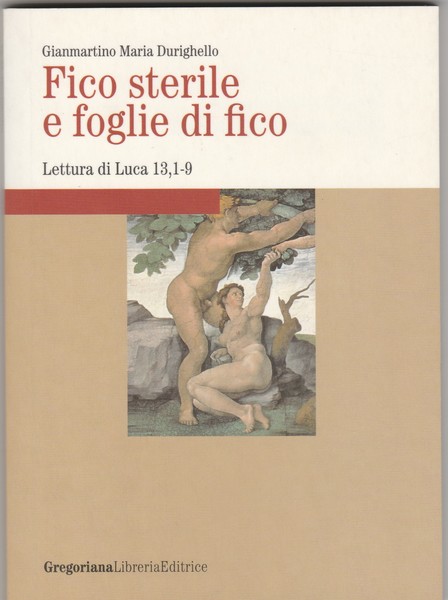 Fico sterile e foglie di fico.