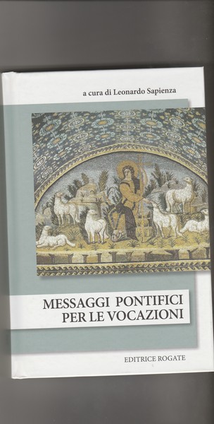 Messaggi pontifici per le vocazioni.