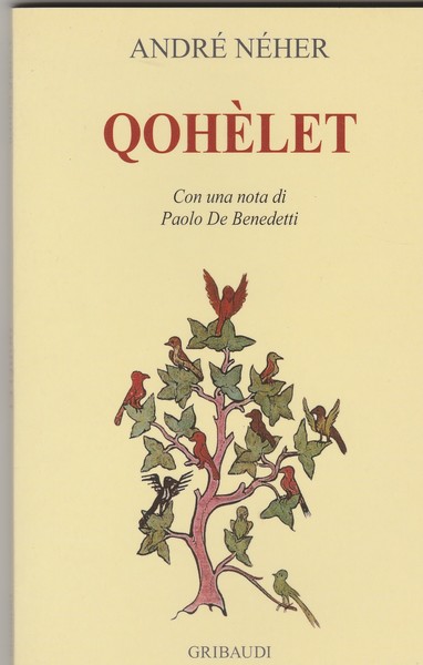 QOHELET. Con una nota di Paolo De Benedetti.