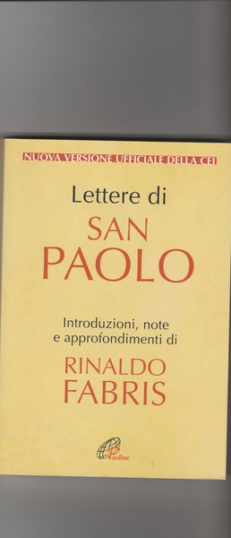 Lettere di San Paolo. Nuova versione ufficiale della CEI.