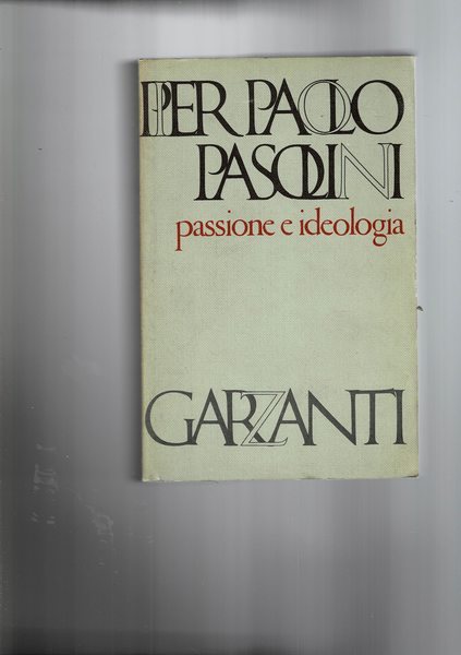 PAssione e ideologia (1948-1958).