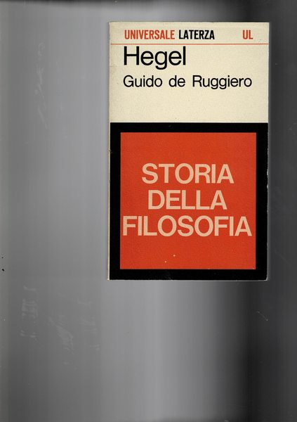Hegel. Collana storia della filosofia.