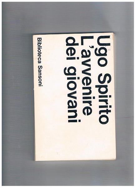 L'avvenire dei giovani.