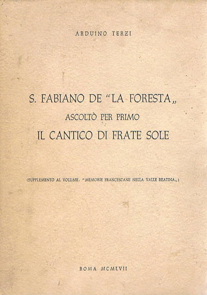 Memorie francescane nella Valle Reatina; segue dello stesso: S. Fabiano …