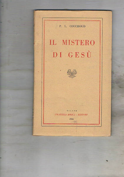 Il mistero di Gesù.