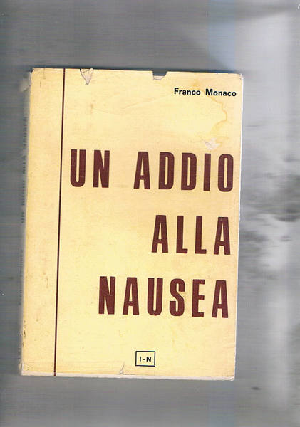 Un addio alla nausea.