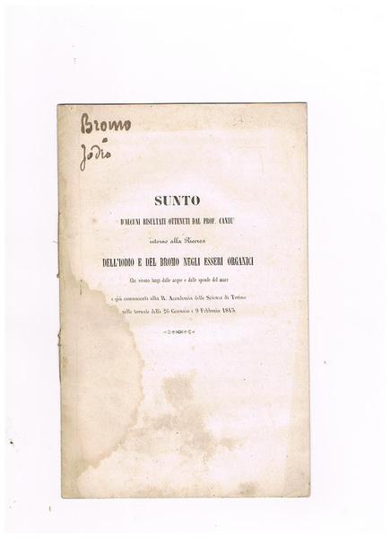 Sunto d'alcuni risultati ottenuti dal prof. Cantù intorno alla ricerca …