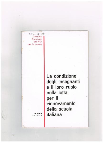 La condizione degli insegnanti e il loro ruolo nella lotta …