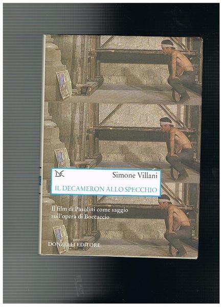 Il Decameron allo specchio. Il film di Pasolini come saggio …