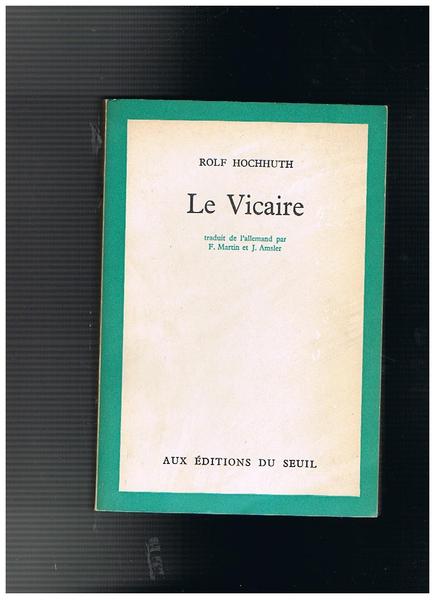 Le Vicaire, traduit de l'allemand par F. Martin et J. …
