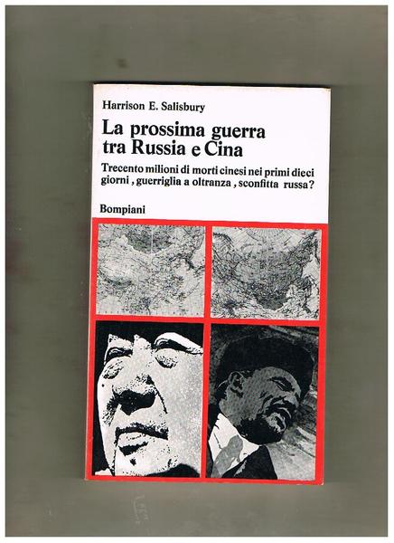 La prossima guerra tra Russia e Cina. Trecento milioni di …