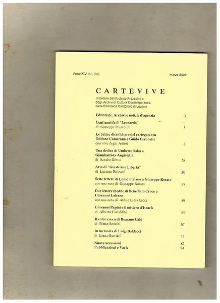 Carte vive. Bollettino dell'Archivio Prezzolini e degli Archivi di Cultura …
