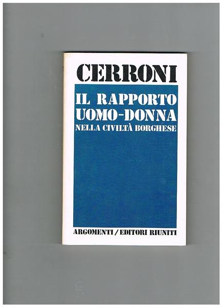 Il rapporto uomo-donna nella civiltà borghese.