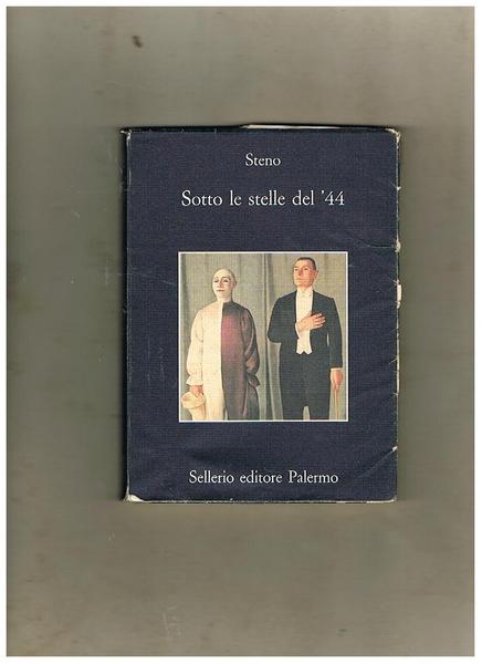 Sotto le stelle del '44. Un diario futile. A cura …