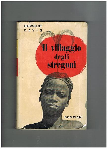 Il villaggio degli stregoni.