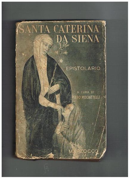 Le lettere di S. Caterina da Siena ridotte a miglior …