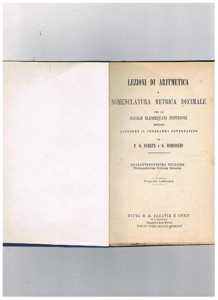 Lezioni di aritmetica e nomenclatura metrica decimale per le scuole …