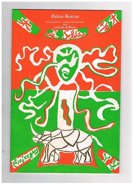 Corrispondenze e simboli tratti dai nomi delle contrade di Siena: …