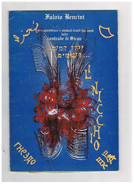 Corrispondenze e simboli tratti dai nomi delle contrade di Siena: …