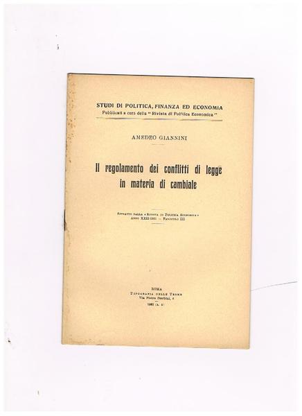 Il regolamento dei conflitti di legge in materia di cambiale. …