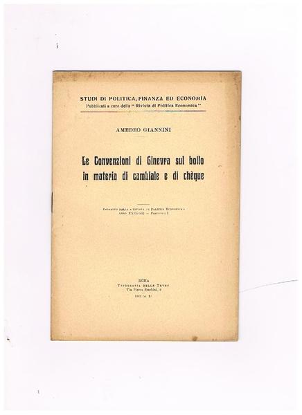 Le Convenzioni di Ginevra sul bollo in materia di cambiale …