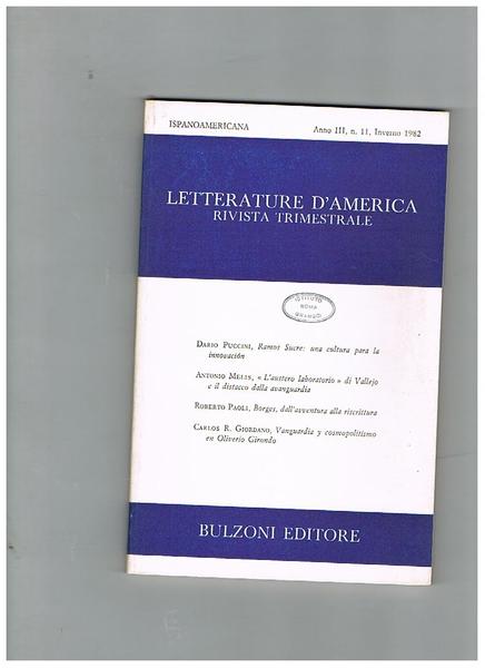 Letterature d'america, rivista trimestrale n° 11 del 1982. Ispanoamericana, scritti …
