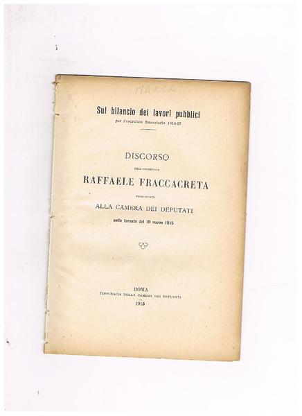 Discorso dell'onorevole Fraccacreta pronunciato alla camera dei deputati nella tornata …