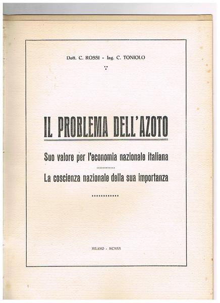 Il problema dell'azoto, suo calore per l'economia nazionale; la coscienza …