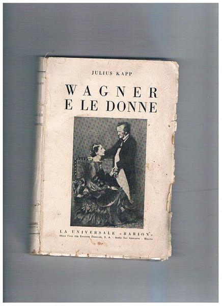 Wagner e le donne.