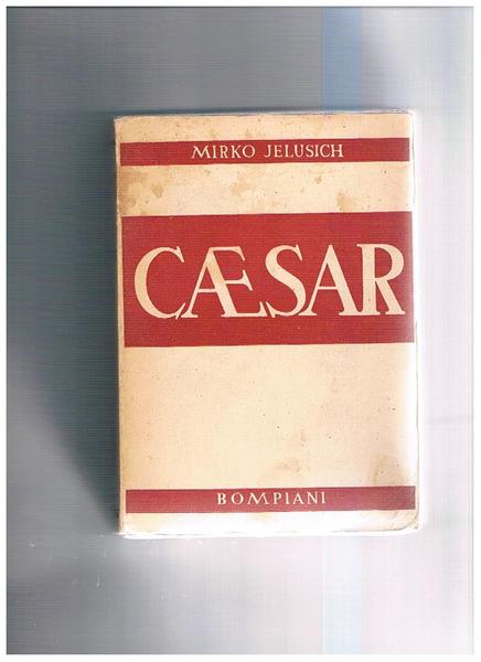 Caesar, romanzo storico, traduzione dal tedesco di G. Prampolini.