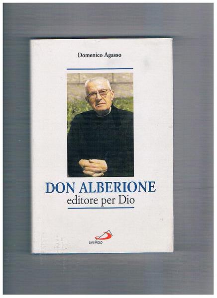 Don Alberione editore per Dio.