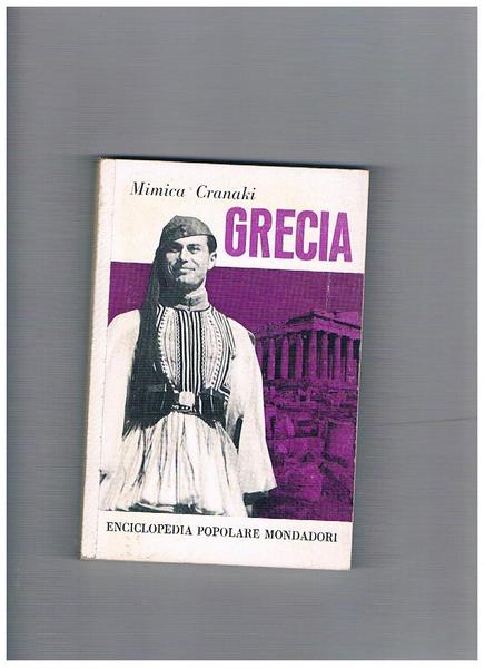 Grecia. Coll. Enciclopedia Popolare Mondadori.