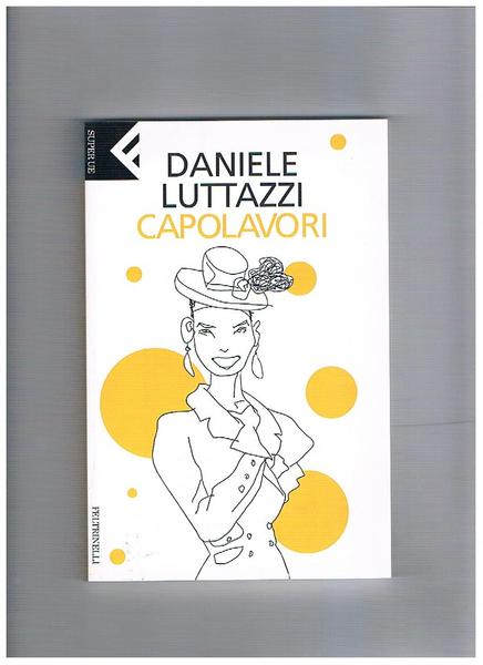 Capolavori. Coll. SUPER UE.